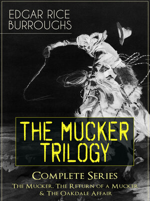 cover image of THE MUCKER TRILOGY--Complete Series